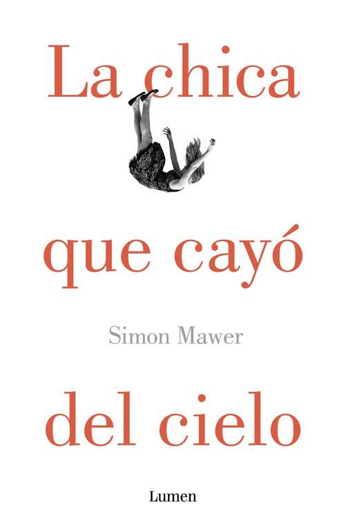 LA CHICA QUE CAYÓ DEL CIELO | 9788426400390 | MAWER,SIMON | Llibres Parcir | Llibreria Parcir | Llibreria online de Manresa | Comprar llibres en català i castellà online