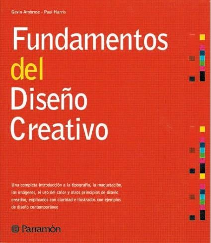 FUNDAMENTOS DEL DISENO CREATIVO | 9788434226708 | AMBROSE GAVIN HARRIS PAUL | Llibres Parcir | Librería Parcir | Librería online de Manresa | Comprar libros en catalán y castellano online