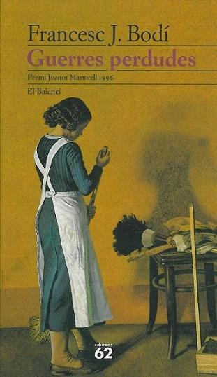 GUERRES PERDUDES | 9788429742817 | BODI | Llibres Parcir | Llibreria Parcir | Llibreria online de Manresa | Comprar llibres en català i castellà online