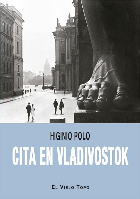 CITA EN VLADIVOSTOK | 9788418550874 | POLO, HIGINIO | Llibres Parcir | Llibreria Parcir | Llibreria online de Manresa | Comprar llibres en català i castellà online