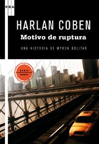 MOTIVO DE RUPTURA | 9788498677898 | COBEN HARLAN | Llibres Parcir | Librería Parcir | Librería online de Manresa | Comprar libros en catalán y castellano online