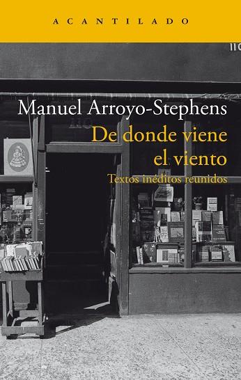 DE DONDE VIENE EL VIENTO | 9788419036964 | ARROYO-STEPHENS, MANUEL | Llibres Parcir | Librería Parcir | Librería online de Manresa | Comprar libros en catalán y castellano online