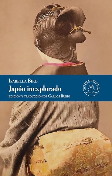 JAPÓN INEXPLORADO | 9791399142532 | BIRD, ISABELLA | Llibres Parcir | Llibreria Parcir | Llibreria online de Manresa | Comprar llibres en català i castellà online