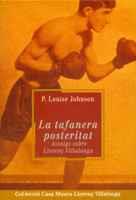 LA TAFANERA POSTERITAT | 9788484153863 | LOUISE JOHNSON | Llibres Parcir | Librería Parcir | Librería online de Manresa | Comprar libros en catalán y castellano online