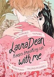 LAURA DEAN KEEPS BREAKING UP WITH ME | 9781626722590 | TAMAKI, MARIKO | Llibres Parcir | Librería Parcir | Librería online de Manresa | Comprar libros en catalán y castellano online