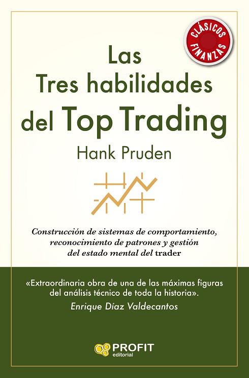 LAS TRES HABILIDADES DEL TOP TRADING | 9788418464720 | PRUDEN, HANK | Llibres Parcir | Librería Parcir | Librería online de Manresa | Comprar libros en catalán y castellano online