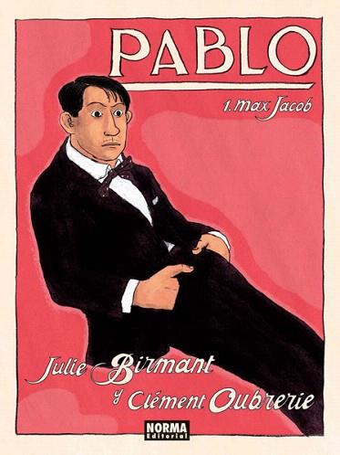 PABLO 1. MAX JACOB | 9788467913361 | BIRMANT, JULIE/OUBRERIE, CLÉMENT | Llibres Parcir | Llibreria Parcir | Llibreria online de Manresa | Comprar llibres en català i castellà online