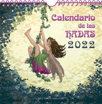 2022 CALENDARIO DE LAS HADAS | 9788491117575 | AA.VV. | Llibres Parcir | Llibreria Parcir | Llibreria online de Manresa | Comprar llibres en català i castellà online