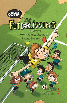 C-EF. L'ORIGEN: EL MISTERI DELS ARBITRES | 9788466153768 | SANTIAGO, ROBERTO | Llibres Parcir | Llibreria Parcir | Llibreria online de Manresa | Comprar llibres en català i castellà online