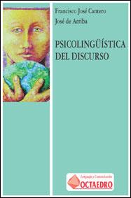 PSICOLINGUISTICA DISCURSO | 9788480632812 | CANTERO | Llibres Parcir | Librería Parcir | Librería online de Manresa | Comprar libros en catalán y castellano online