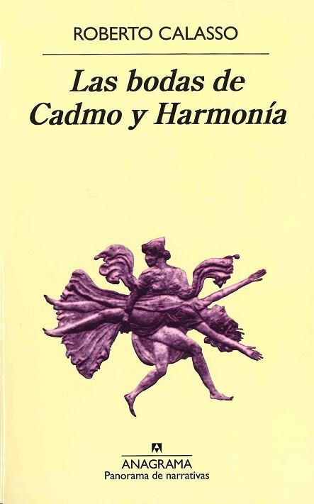 LAS BODAS DE CADMO Y HARMONÍA | 9788433931993 | CALASSO, ROBERTO | Llibres Parcir | Librería Parcir | Librería online de Manresa | Comprar libros en catalán y castellano online