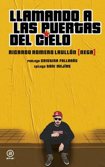 LLAMANDO A LAS PUERTAS DEL CIELO | 9788446047162 | ROMERO LAULLÓN, RICARDO | Llibres Parcir | Librería Parcir | Librería online de Manresa | Comprar libros en catalán y castellano online