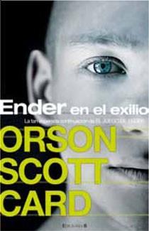 ENDER EN EL EXILIO | 9788466643412 | ORSON SCOTT CARD | Llibres Parcir | Librería Parcir | Librería online de Manresa | Comprar libros en catalán y castellano online