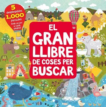 EL GRAN LLIBRE DE COSES PER BUSCAR | 9788466149266 | ANIKEEVA , IANNA | Llibres Parcir | Librería Parcir | Librería online de Manresa | Comprar libros en catalán y castellano online