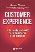 CUSTOMER EXPERIENCE | 9788416583775 | ÁLVAREZ OROZCO, MARCOS | Llibres Parcir | Librería Parcir | Librería online de Manresa | Comprar libros en catalán y castellano online