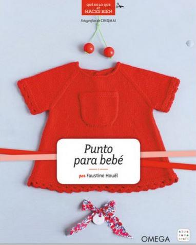 PUNTO PARA BEBÉ | 9788428216364 | HOUËL, FAUSTINE | Llibres Parcir | Librería Parcir | Librería online de Manresa | Comprar libros en catalán y castellano online