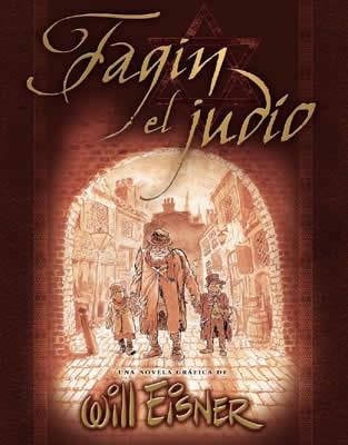 FAGIN EL JUDIO (COL. EISNER 12) | 9788484319566 | WILL EISNER | Llibres Parcir | Librería Parcir | Librería online de Manresa | Comprar libros en catalán y castellano online