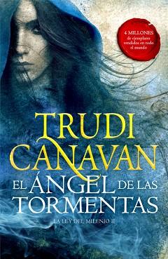 EL ÁNGEL DE LAS TORMENTAS (LA LEY DEL MILENIO 2) | 9788401019319 | CANAVAN, TRUDI | Llibres Parcir | Librería Parcir | Librería online de Manresa | Comprar libros en catalán y castellano online