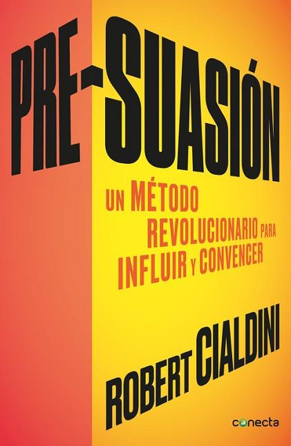 PRE-SUASIÓN | 9788416029662 | CIALDINI, ROBERT | Llibres Parcir | Llibreria Parcir | Llibreria online de Manresa | Comprar llibres en català i castellà online