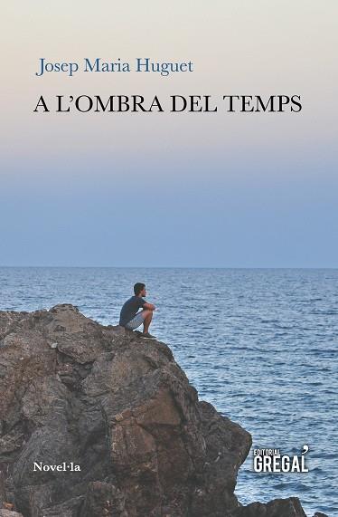 A L'OMBRA DEL TEMPS | 9788494564864 | HUGUET I JULIÀ, JOSEP MARIA | Llibres Parcir | Llibreria Parcir | Llibreria online de Manresa | Comprar llibres en català i castellà online