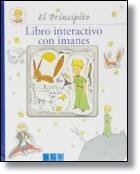 EL PRINCIPITO (LIBRO INTERACTIVO CON IMANES) | 9783849902452 | SAINT-EXUPERY, ANTOINE DE | Llibres Parcir | Librería Parcir | Librería online de Manresa | Comprar libros en catalán y castellano online