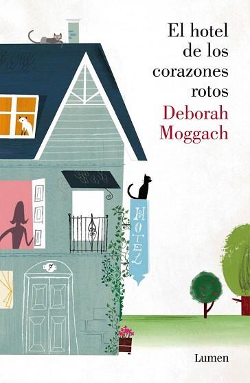 EL HOTEL DE LOS CORAZONES ROTOS | 9788426422224 | MOGGACH,DEBORAH | Llibres Parcir | Llibreria Parcir | Llibreria online de Manresa | Comprar llibres en català i castellà online