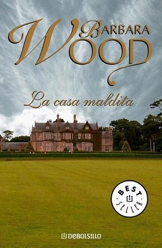 LA CASA MALDITA debolsillo | 9788497932776 | BARBARA WOOD | Llibres Parcir | Librería Parcir | Librería online de Manresa | Comprar libros en catalán y castellano online