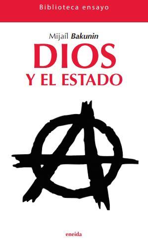 DIOS Y EL ESTADO | 9788417726270 | BAKUNIN,MIJAIL | Llibres Parcir | Llibreria Parcir | Llibreria online de Manresa | Comprar llibres en català i castellà online