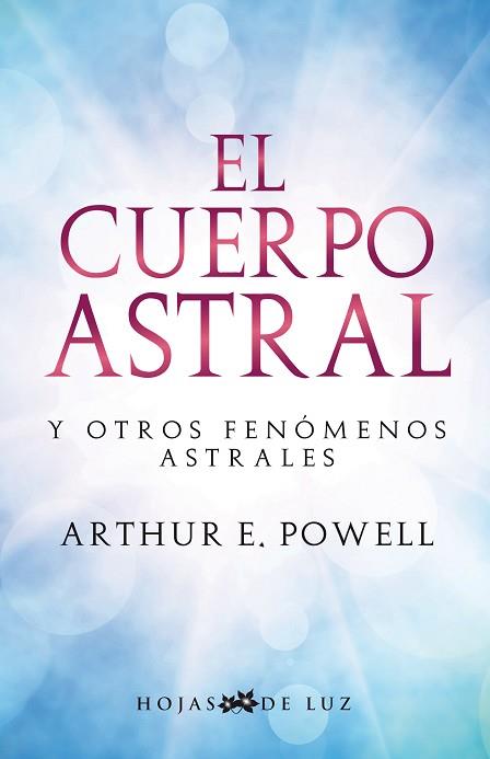 CUERPO ASTRAL, EL (N.E)2015 | 9788496595576 | POWELL, ARTHUR E. | Llibres Parcir | Librería Parcir | Librería online de Manresa | Comprar libros en catalán y castellano online