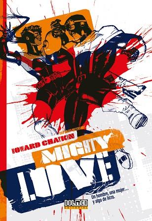 MIGHTY LOVE | 9788418510380 | Llibres Parcir | Llibreria Parcir | Llibreria online de Manresa | Comprar llibres en català i castellà online