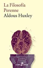 LA FILOSOFIA PERENNE | 9788435018654 | HUXLEY, ALDOUS | Llibres Parcir | Librería Parcir | Librería online de Manresa | Comprar libros en catalán y castellano online