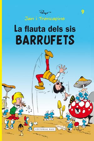 La flauta dels sis barrufets | 9788415267478 | Culliford "Peyo", Pierre | Llibres Parcir | Llibreria Parcir | Llibreria online de Manresa | Comprar llibres en català i castellà online