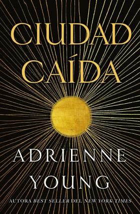 CIUDAD CAÍDA | 9791387749019 | YOUNG, ADRIENNE | Llibres Parcir | Llibreria Parcir | Llibreria online de Manresa | Comprar llibres en català i castellà online