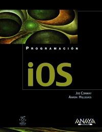 PROGRAMACION IOS | 9788441530287 | CONWAY J | Llibres Parcir | Librería Parcir | Librería online de Manresa | Comprar libros en catalán y castellano online