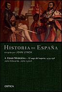 HISTORIA DE ESPAÐA 4 EDAD MODERNA AUGE DEL IMPERIO 1474-159 | 9788484326243 | LYNCH | Llibres Parcir | Librería Parcir | Librería online de Manresa | Comprar libros en catalán y castellano online