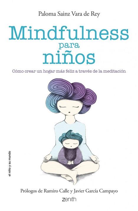 MINDFULNESS PARA NIÑOS | 9788408136699 | SAINZ MARTÍNEZ VARA DE REY, PALOMA | Llibres Parcir | Llibreria Parcir | Llibreria online de Manresa | Comprar llibres en català i castellà online
