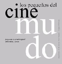 LOS PEQUEÐOS DEL CINE MUDO | 9788480636636 | Llibres Parcir | Librería Parcir | Librería online de Manresa | Comprar libros en catalán y castellano online