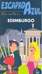 ESCAPADA AZUL EDIMBURGO | 9788480238076 | Monreal, Manuel | Llibres Parcir | Librería Parcir | Librería online de Manresa | Comprar libros en catalán y castellano online
