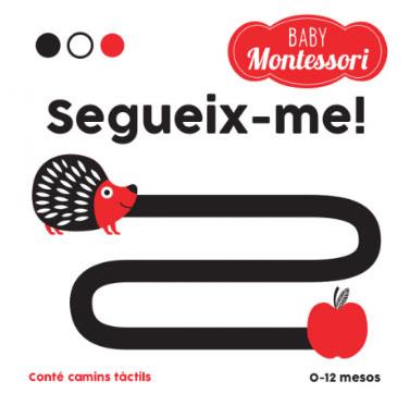 BABY MONTESSORI SEGUEIX-ME! (VVKIDS) | 9788468243979 | EQUIPO EDITORIAL | Llibres Parcir | Librería Parcir | Librería online de Manresa | Comprar libros en catalán y castellano online