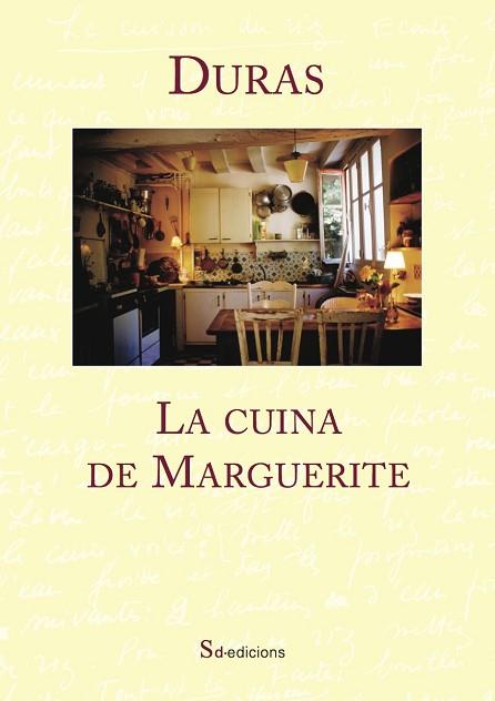 LA CUINA DE MARGUERITE | 9788494416620 | DURAS, MARGUERITE | Llibres Parcir | Librería Parcir | Librería online de Manresa | Comprar libros en catalán y castellano online