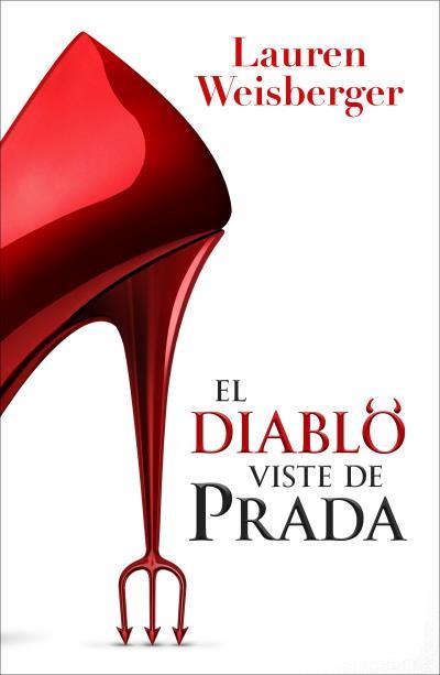 EL DIABLO VISTE DE PRADA | 9791387595418 | WEISBERGER, LAUREN | Llibres Parcir | Llibreria Parcir | Llibreria online de Manresa | Comprar llibres en català i castellà online