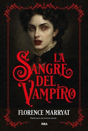 LA SANGRE DEL VAMPIRO | 9788410989948 | MARRYAT, FLORENCE | Llibres Parcir | Librería Parcir | Librería online de Manresa | Comprar libros en catalán y castellano online