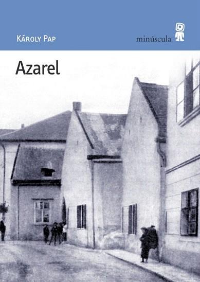AZAREL | 9788495587244 | KAROLY PAP | Llibres Parcir | Llibreria Parcir | Llibreria online de Manresa | Comprar llibres en català i castellà online