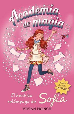 ACADEMIA DE MAGIA 3. EL HECHIZO RELÁMPAGO DE SOFÍA | 9788467861211 | FRENCH, VIVIAN | Llibres Parcir | Llibreria Parcir | Llibreria online de Manresa | Comprar llibres en català i castellà online