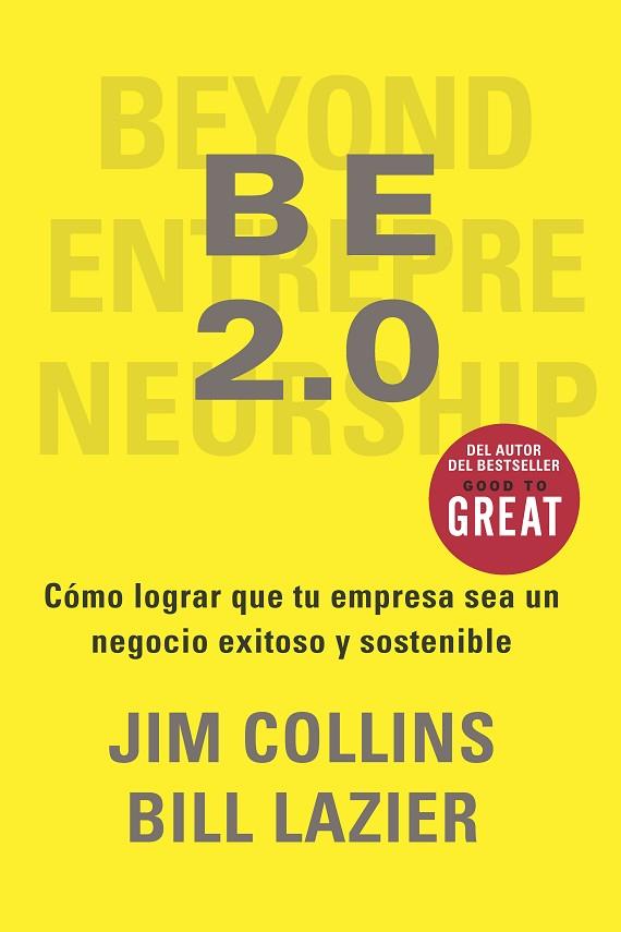 BE 2.0 | 9788417963965 | COLLINS, JIM/LAZIER, BILL | Llibres Parcir | Llibreria Parcir | Llibreria online de Manresa | Comprar llibres en català i castellà online