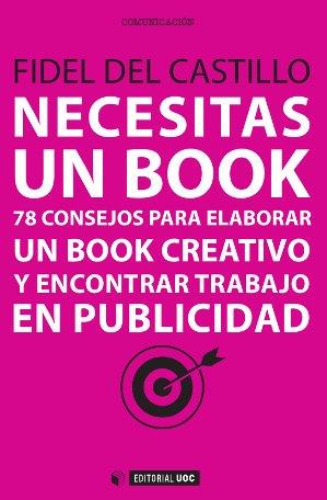 NECESITAS UN BOOK | 9788490643594 | DEL CASTILLO DÍAZ, FIDEL | Llibres Parcir | Llibreria Parcir | Llibreria online de Manresa | Comprar llibres en català i castellà online