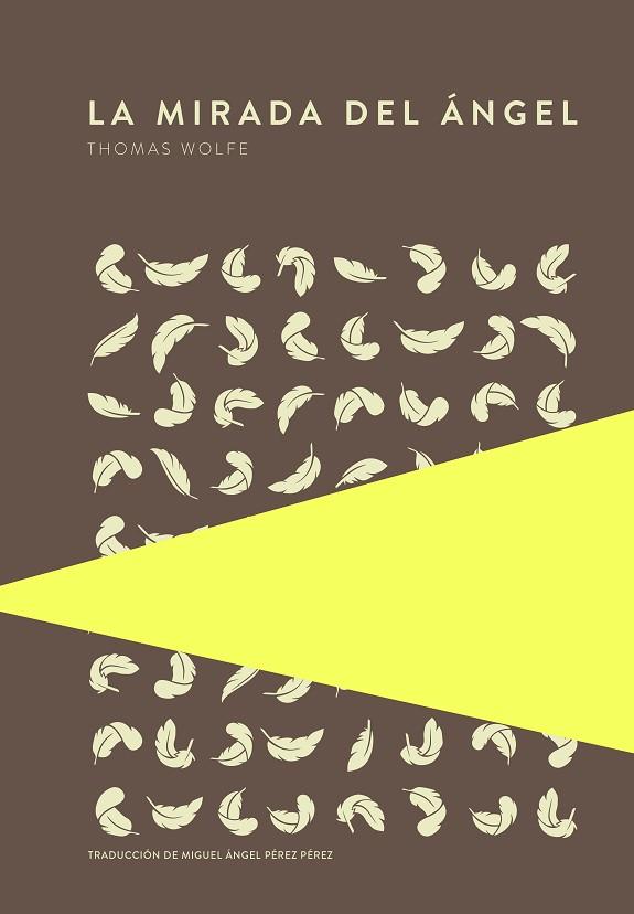 LA MIRADA DEL ÁNGEL | 9789992076149 | WOLFE, THOMAS | Llibres Parcir | Llibreria Parcir | Llibreria online de Manresa | Comprar llibres en català i castellà online