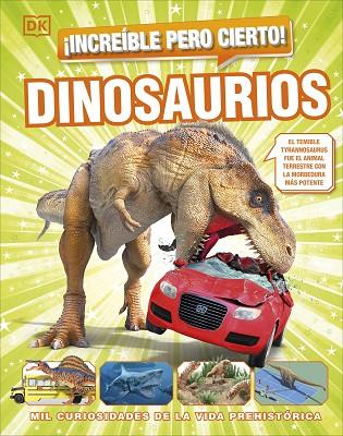 ¡INCREÍBLE PERO CIERTO! DINOSAURIOS | 9780241665053 | DK | Llibres Parcir | Librería Parcir | Librería online de Manresa | Comprar libros en catalán y castellano online