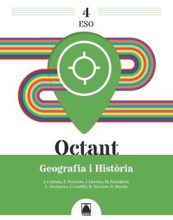 OCTANT 4. GEOGRAFIA I HISTÒRIA 4 ESO | 9788430756414 | ALCOBERRO PERICAY, AGUSTÍ / CASTILLO CERVELLÓ, JESÚS / CORTADA CORTADA, JAUME / FERRERES CALVO, ERNE | Llibres Parcir | Llibreria Parcir | Llibreria online de Manresa | Comprar llibres en català i castellà online
