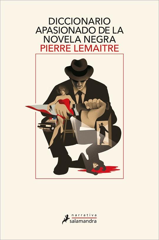 DICCIONARIO APASIONADO DE LA NOVELA NEGRA | 9788418363887 | LEMAITRE, PIERRE | Llibres Parcir | Llibreria Parcir | Llibreria online de Manresa | Comprar llibres en català i castellà online